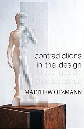 Contradictions in the Design