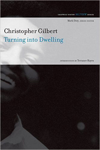 Turning into Dwelling by Christopher Gilbert