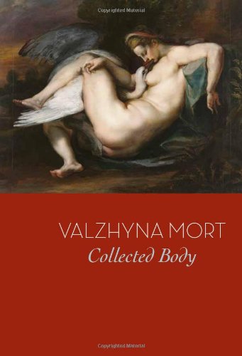 Collected Body by Valzhyna Mort