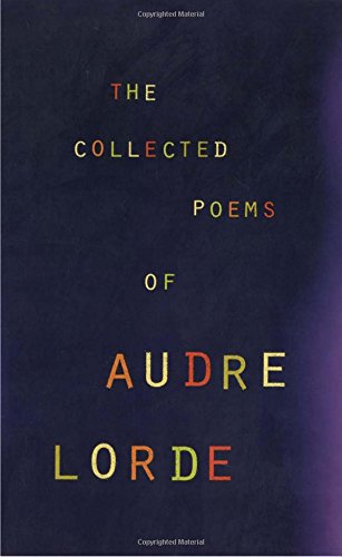 The Collected Poems of Audre Lorde