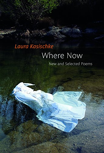 Where Now (Copper Canyon Press, July 2017)